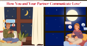 Discovering How You and Your Partner Communicate Love