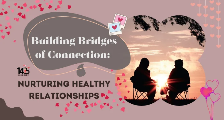 Building Bridges of Connection