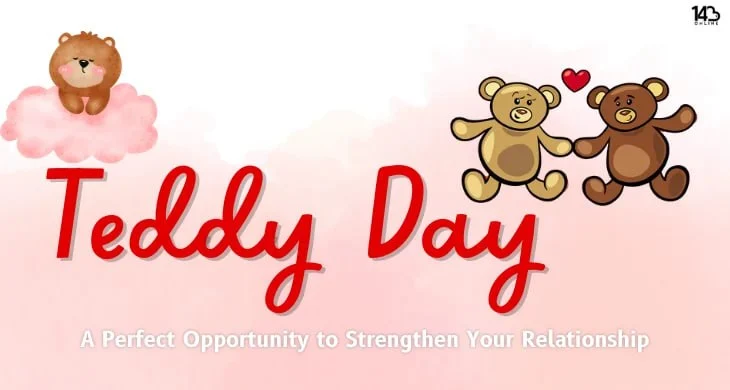 Teddy Day: A Perfect Opportunity to Strengthen Your Relationship